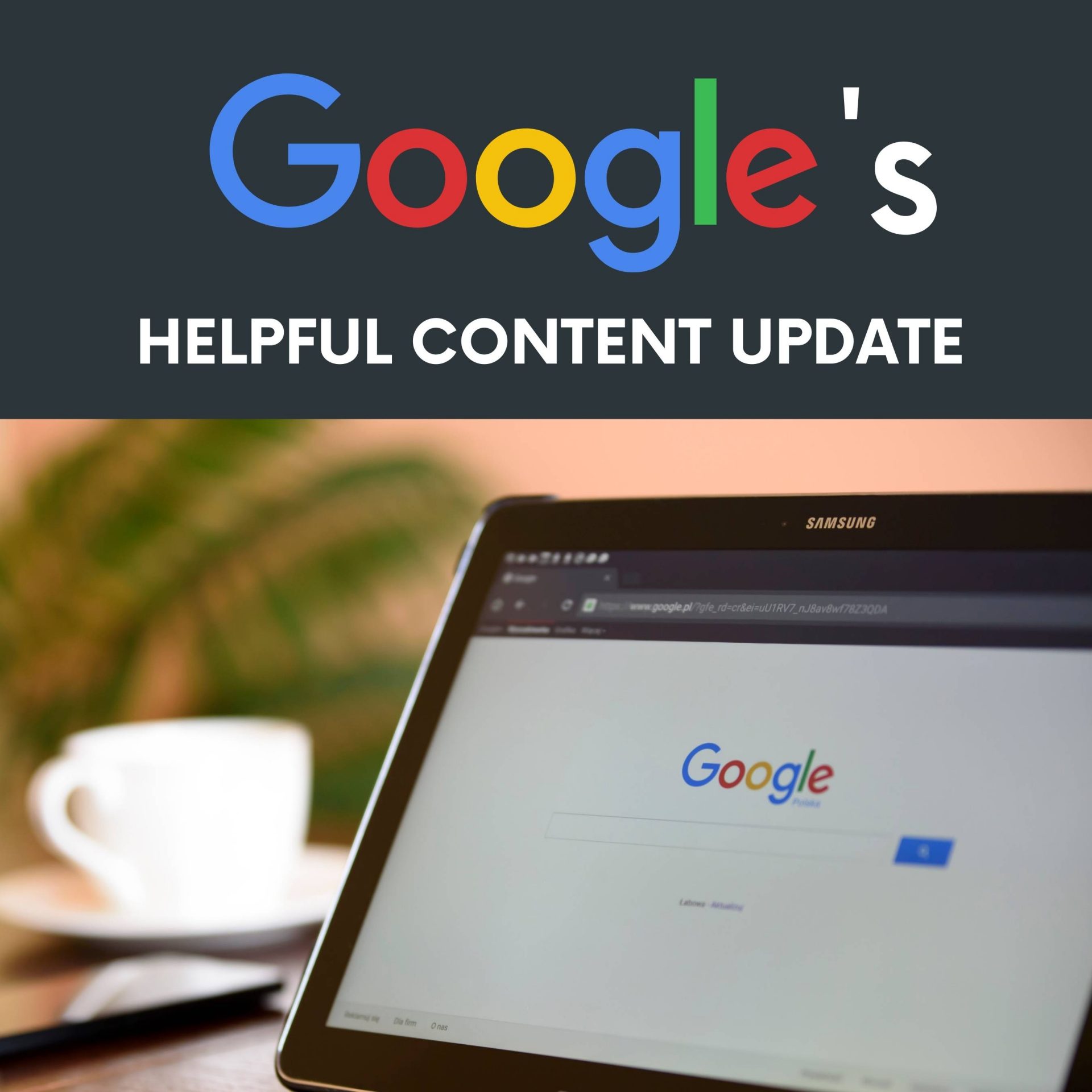 Google's Helpful Content Update - Brace Creative Agency
